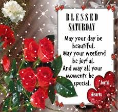 I hope you bask in the euphoria of blessings. Opkne Gif 600 570 Good Morning Happy Saturday Blessed Weekend Images Happy Saturday