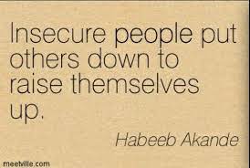 Insecure People Envy Quotes Insecurity Quotes Jealousy Quotes
