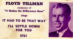 Wired For Sound: Floyd Tillman: His Final Interview