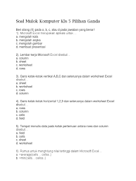 Check spelling or type a new query. Soal Mulok Komputer Kls 5 Pilihan Ganda