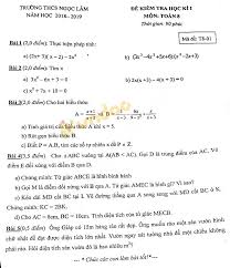 Khóa học dành cho học sinh có lực học từ mức độ khá, học sinh muốn nâng cao kiến thức của mình, học sinh trường chuyên. Ä'á» Thi Há»c Ki 1 Lá»›p 8 Mon Toan TrÆ°á»ng Thcs Ngá»c Lam NÄƒm Há»c 2018 2019 Ä'á» Thi Hk I Lá»›p 8 Mon Toan Vndoc Com