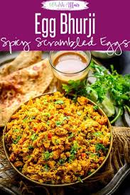 Egg Bhurji Also Known As Anda Bhurji Is A Spicy And A Flavourful Scrambled Eggs Recipe Which Is Quite Fa Bhurji Recipe Egg Recipes Indian Scrambled Eggs Recipe