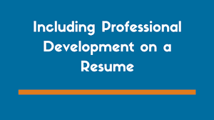including professional development on a