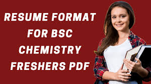 So, choose a fresher resume template that would do . Best Bsc Chemistry Resume Format Pdf Online Trendzs