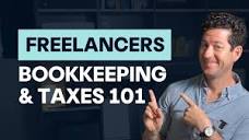 Bookkeeping & Taxes 101 for Freelancers - YouTube