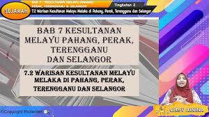 Pbs, melaka, kesultanan, sistem pentadbiran, perundangan, ekonomi, budaya, daulat, bahasa, warna kuning, cap mohor, alat kebesaran, nobat, penderhaka mendap. F2 Sej 07 05 Warisan Kesultanan Melayu Melaka Di Pahang Perak Terengganu Dan Selangor Jom Tuisyen