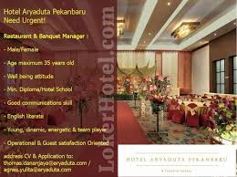 Lowongan kerja di hotel bandung ini datang dari grand cordela hotel yang saat ini membuka sebanyak 4 posisi pekerjaan. Hotel Aryaduta Pekanbaru Loker Lowongan Kerja Hotel
