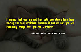 Top 31 I Feel Worthless Quotes Famous Quotes Sayings About I Feel Worthless