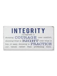 Everyone who follows you on this path, from investors to employees, needs to be sure that you're always leading them with the best intentions. Integrity Definition Sign Large In 2021 Reflection Quotes Integrity Quotes Words