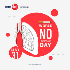 World no tobacco day 2020 : World No Tobacco Day World No Tobacco Day Digital Marketing Health World