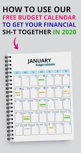How To Use A Budget Calendar Free Budget Calendar Printable Free Budget Printables Budget Calendar Free Budget