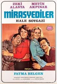 Mirasyediler Eski Film Afisleri Nostalgia Film Afisleri