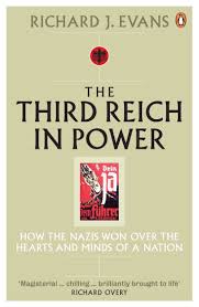 Drugs in the third reich. The Third Reich In Power 1933 1939 By Richard J Evans Penguin Books Australia