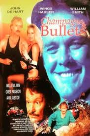 Champagne and Bullets