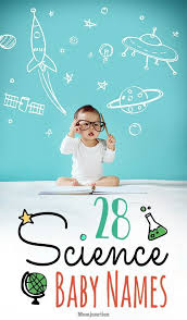 Listed above are the top 1,000 baby boy names from 2020, as determined by birth certificate data. 28 Incredible Science Inspired Baby Names For Boys And Girls Baby Girl Names Baby Names Baby Boy Names