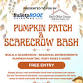 Pumpkin Patch & Scarecrow Bash
