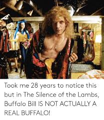 25 Best Memes About Silence Of The Lambs Buffalo Bill Silence Of The Lambs Buffalo Bill Memes
