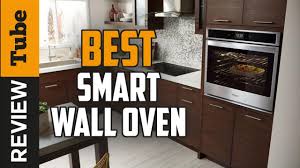 We did not find results for: Wall Oven Best Smart Wall Oven 2021 Buying Guide Youtube
