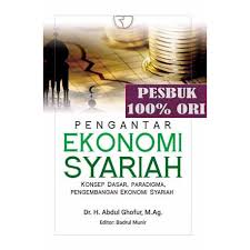 Kategori penyesuain terhadap konsep gdp sebagai konsep ekonomi yang tradisional dengan memasukkan faktor lingkungan dan sosial. Jual Buku Pengantar Ekonomi Syariah Konsep Dasar Paradigma Pengembangan Jakarta Pusat Pesbuk Tokopedia