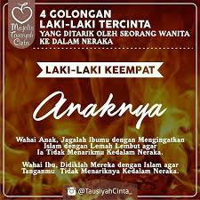 Laki Laki Ke Empat Anak 4 Golongan Laki Laki Tercinta Yang Ditarik Oleh Seorang Wanita Ke Dalam Neraka Motivasi Bijak Nasihat Yang Baik