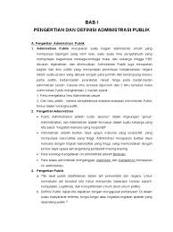 Prosedur penelitian yang dipilih, terbuka untuk semua kalangan 2. Materi Dasar Dasar Administrasi Publik