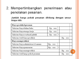 Contoh soal akuntansi biaya #5: Metode Harga Pokok Pesanan 1 Akuntansi Biaya Pertemuan