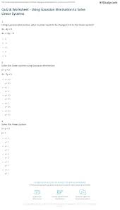 Quiz Worksheet Using Gaussian Elimination To Solve Linear Systems Study Com
