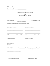 Notary acknowledgment from a to z. Ne Acknowledgement Form For Signature By Mark Complete Legal Document Online Us Legal Forms