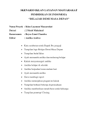 Maybe you would like to learn more about one of these? Skenario Iklan Layanan Masyarakat