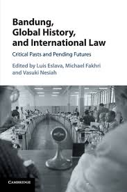 Maybe you would like to learn more about one of these? Bandung Global History And International Law