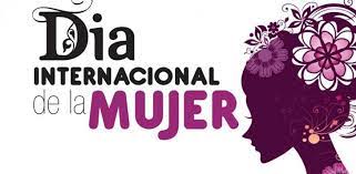 Cada 8 de marzo se celebra el día internacional de la mujer. Dia Internacional De La Mujer La Historia Del 8 De Marzo Historias De Nuestra Historia