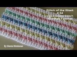 We did not find results for: Stitch Of The Week 84 Criss Cross Stitch Crochet Tutorial Youtube Crochet Tutorial Crochet Baby Blanket Free Pattern Crochet Knit Stitches