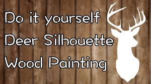 We did not find results for: Diy Deer Silhouette Wood Painting Youtube
