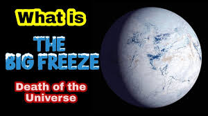 Big freeze on wn network delivers the latest videos and editable pages for news & events, including entertainment, music, sports, science and more, sign up and share your playlists. The Big Freeze How The Universe Will Die Youtube