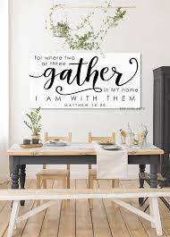 Gather Sign Matthew 18 20 Modern Farmhouse Decor Fixer Upper Etsy In 2021 Dining Room Walls Dining Room Remodel Kitchen Wall Decor