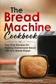 We have some remarkable recipe concepts for you to. Cuisinart Bread Machine Cookbook For Beginners The Best Easy Gluten Free And Foolproof Recipes For Your Cuisinart Bread Machine Cook Amanda 9781687733962 Amazon Com Books