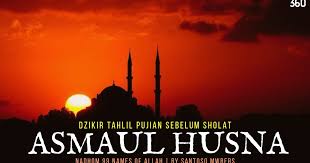 Maybe you would like to learn more about one of these? Bacaan Nadhom Asmaul Husna Beserta Do A Dan Terjemahnya Kangtury Com
