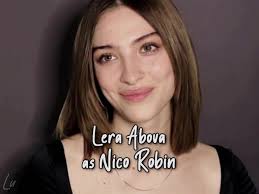 Lera Abova as Nico Robin in One Piece Live Action!