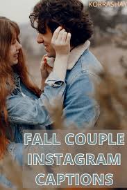 What announces the arrival of the fall season for you? 100 Fall Instagram Caption Ideas