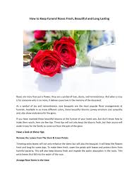 How to keep flowers alive in a vase. How To Keep Funeral Roses Fresh By Flowersandsympathy Fl Issuu