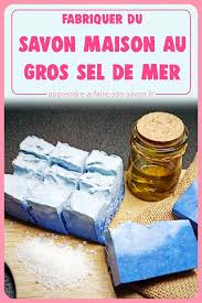 Comment Faire Du Savon Au Gros Sel En 2020 Gros Sel Savon Comment Faire Du Savon