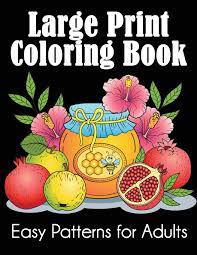 Download Amazon Com Large Print Coloring Book Easy Patterns For Adults 9781949651768 Dylanna Press Books