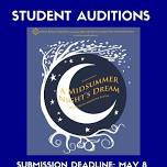 Student Auditions Open for A Midsummer Night’s Dream
