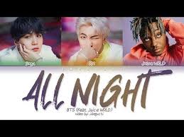 Bts All Night Feat Juice Wrld Mp3hit Mp3hitz Color Coded Lyrics Nights Lyrics My Music Playlist