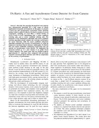 Importance of corner detection in digital images is increasing with increasing work in computer vision in imagery. Fa Harris A Fast And Asynchronous Corner Detector For Event Cameras Deepai