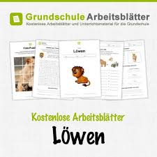Kostenlose Arbeitsblatter Lowen Grundschule Grundschulunterricht Unterrichtsmaterial
