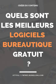 Logiciels Bureautiques Gratuits Les Meilleurs Suites Bureautique Logiciel Traitement De Texte Logiciel