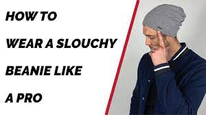 Winter is a fashionable season. How To Wear A Slouchy Beanie Like A Pro Learn How To Wear A Beanie Hat Youtube