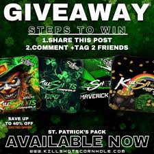 All-New St. Patrick's Pack Live Now! 🍀 Save up to 40% off for a limited  time only! 👀 www.killshotscornhole.com Follow the steps for a chance to  win a free set. 🔥 Congratulations