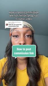 Replying to @🫶🏽Beautiful Goddess 🫶🏽 #greenscreenvideo How to post the  commission link. It automatically does it for you #tiktokshopaffiliate  #tiktokshopforcreators